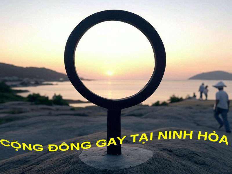 Cộng đồng Gay tại Ninh Hòa